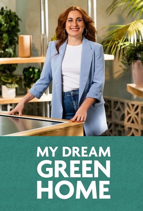 My Dream Green Home