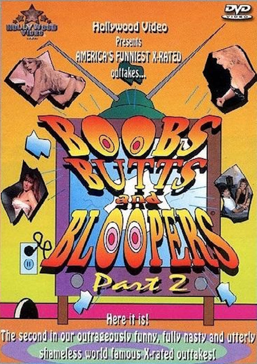 Boobs Butts and Bloopers 2