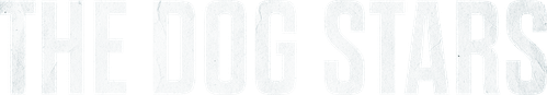 The Dog Stars