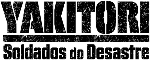 Yakitori: Soldados do Desastre - Logo 4