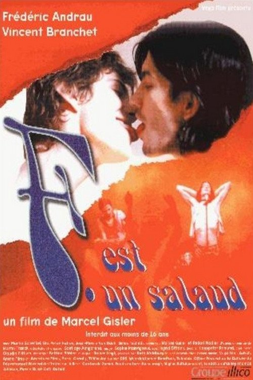 F. est un salaud (1998)