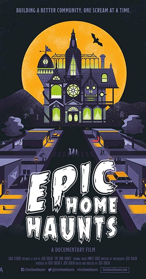 Epic Home Haunts (2018) Poster