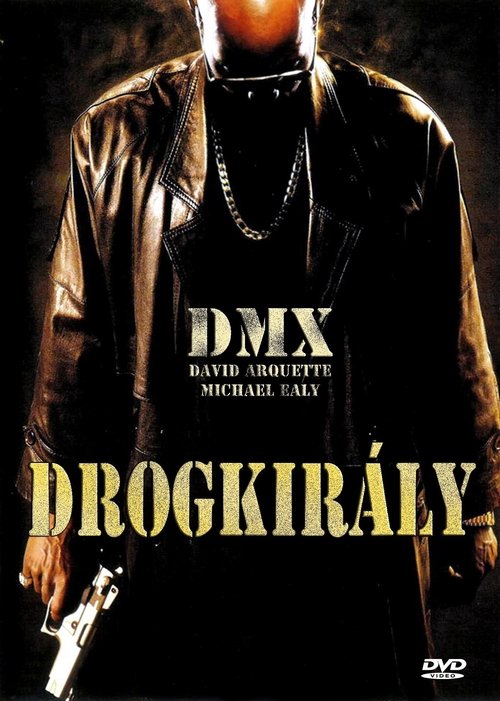 Drogkirály movie poster player