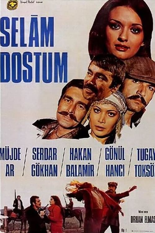 Selam Dostum 1976