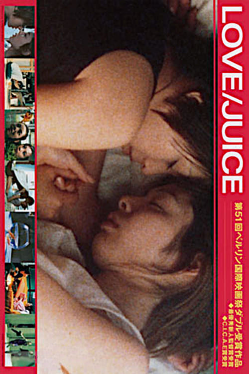 Love/Juice (2000) poster