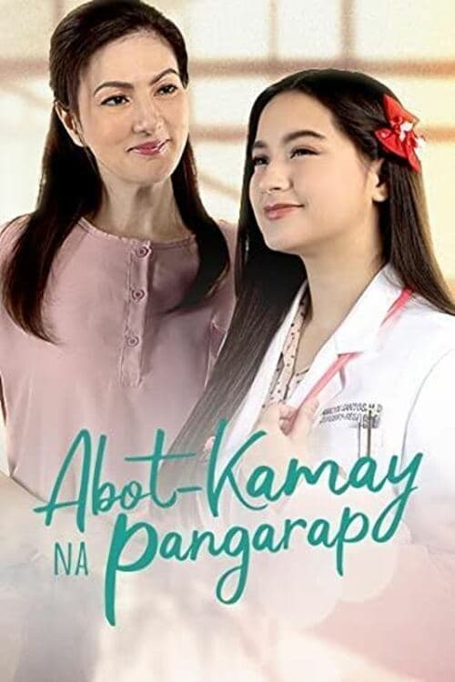 Poster Abot-Kamay Na Pangarap