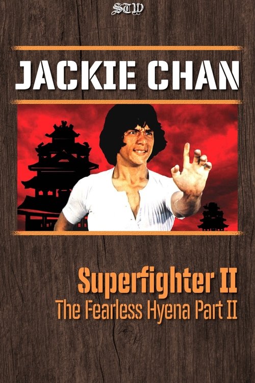 Superfighter 2 movie poster player