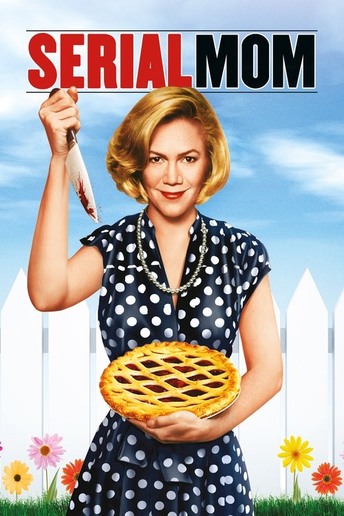 Annem Bir Katil ( Serial Mom )