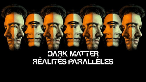 Dark Matter - S2 - Still