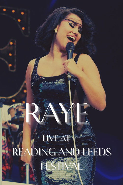 Affiche de RAYE Live at Reading and Leeds Festival