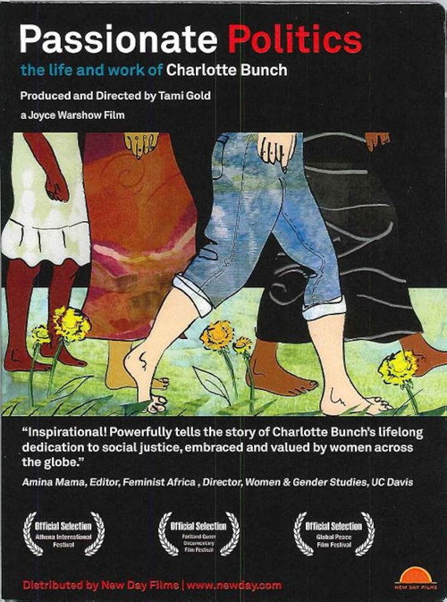 Passionate Politics: The Life and Work of Charlotte Bunch