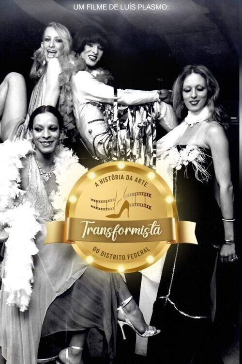 Um salto alto – a história da arte transformista do Distrito Federal