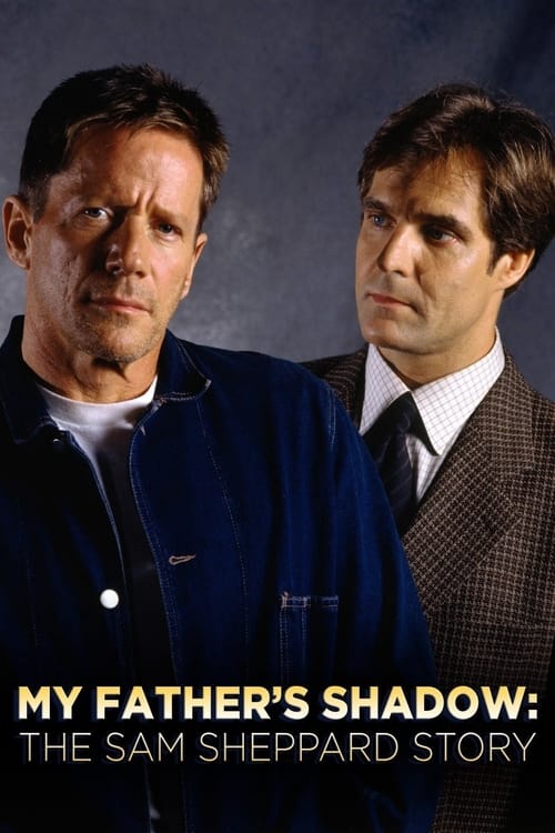My Father's Shadow: The Sam Sheppard Story (1998) poster