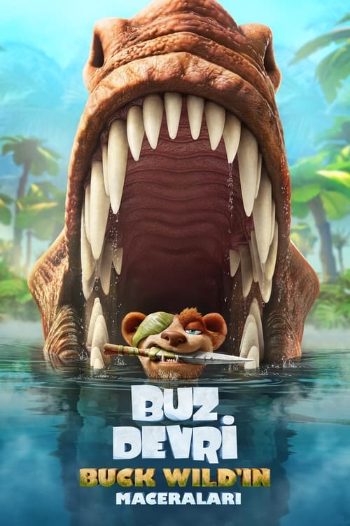 Buz Devri: Buck Wild'ın Maceraları ( The Ice Age Adventures of Buck Wild )