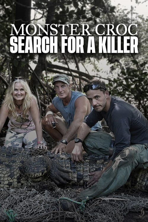Monster Croc: Search for a Killer (2014)