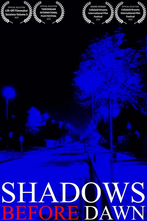 Shadows Before Dawn