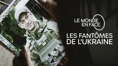 Image de l'épisode Les fantômes de l'Ukraine