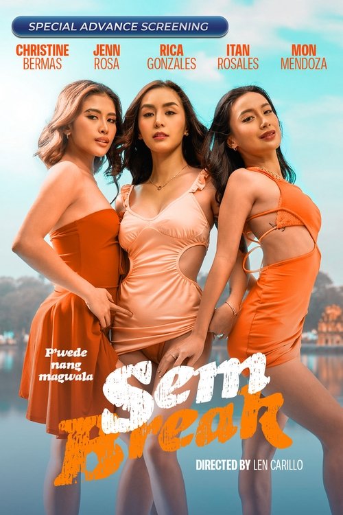 [18+] Sem Break (2025) UNRATED BluRay 1080p 720p 480p [In Tagalog] With English Subtitles | Vivamax Erotic Movie [Watch Online / Download] Free on katMovie18.com