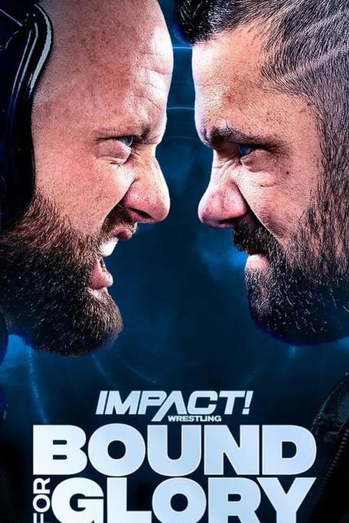 Impact Wrestling Bound for Glory Film Online