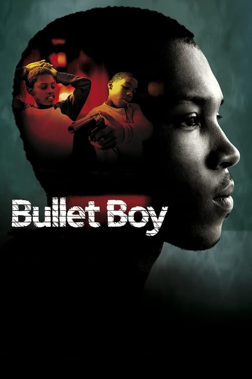 Bullet Boy Movie Poster Image