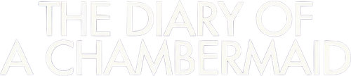The Diary of a Chambermaid