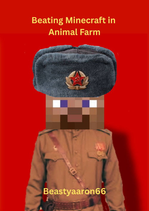 Beating Minecraft in Animal Farm