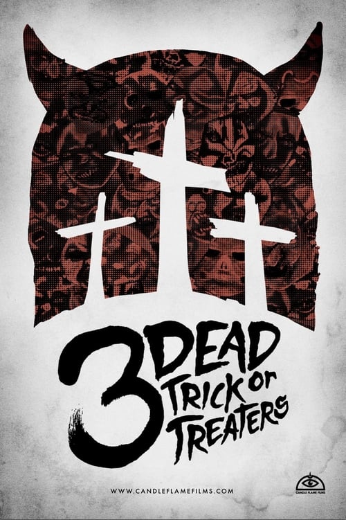 3 Dead Trick or Treaters Movie Poster Image