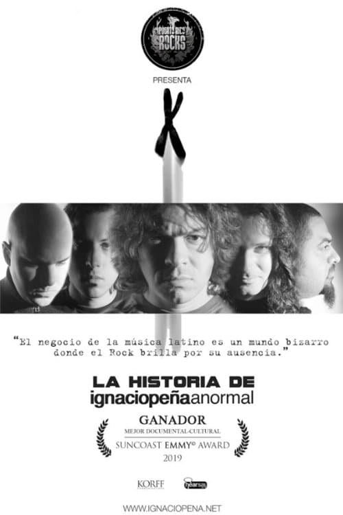 Ignacio Peña: La Historia de Anormal (2019) poster