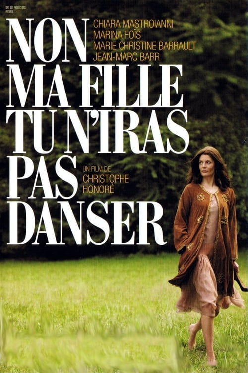 Non Ma Fille, Tu N'iras Pas Danser (2009) poster