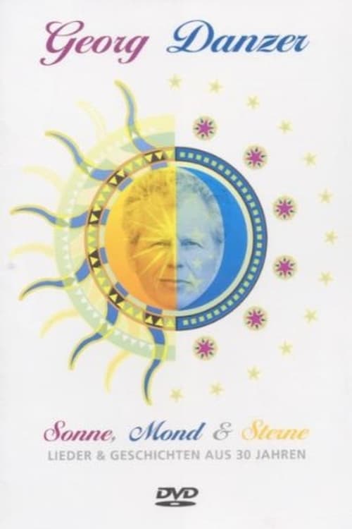 Georg Danzer Sonne, Mond & Sterne 2003