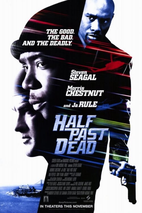 Largescale poster for Half Past Dead