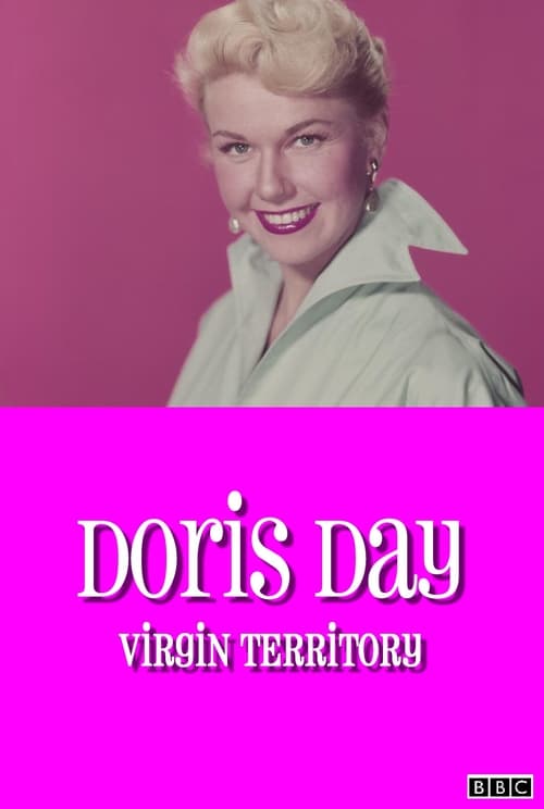 Doris Day: Virgin Territory (2007)