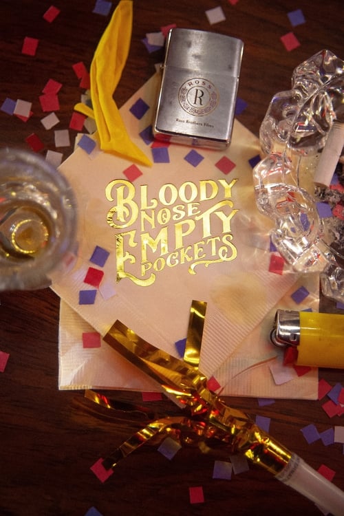 Bloody Nose, Empty Pockets (2020) poster