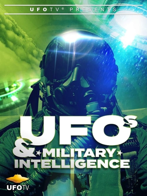 UFOs and Military Intelligence poster