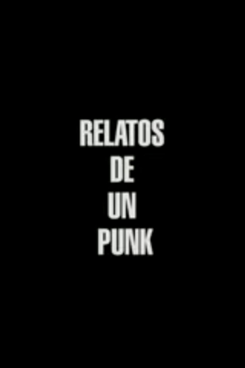 Relatos de un punk poster