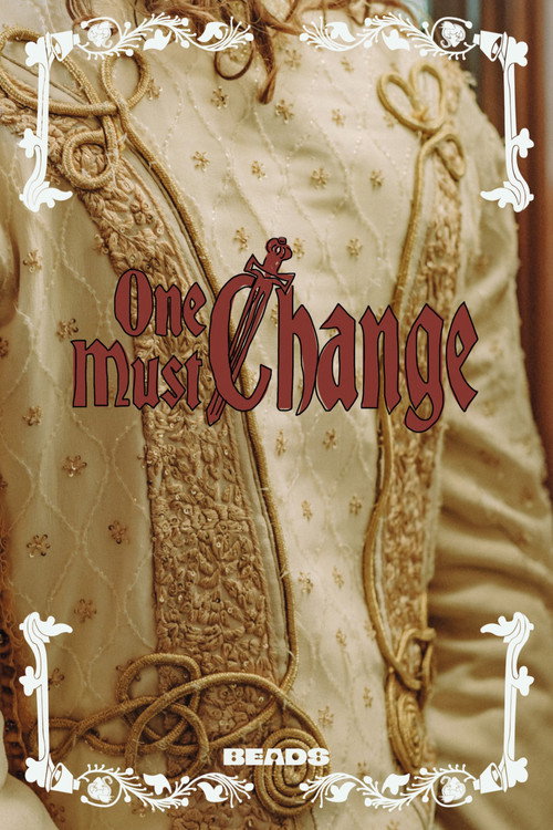Affiche de One Must Change