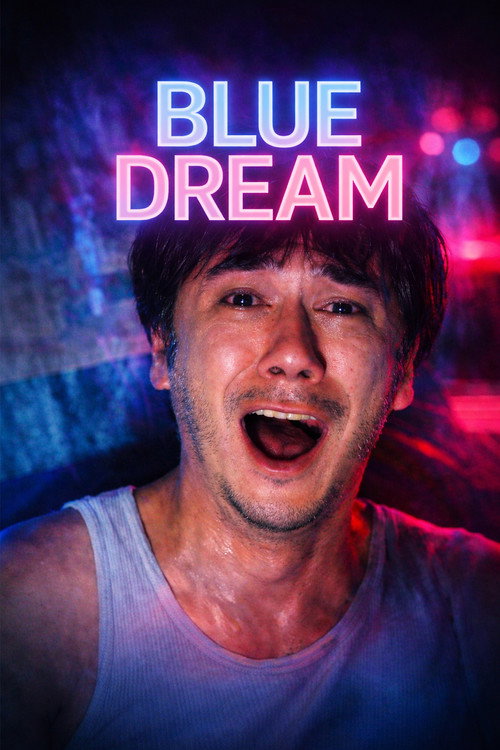 Blue Dream poster