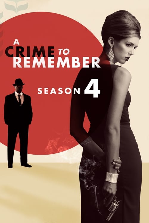 Where to stream A Crime to Remember Season 4