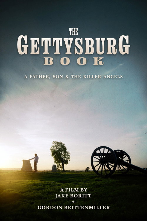 The Gettysburg Book: A Father, Son & The Killer Angels official trailer poster