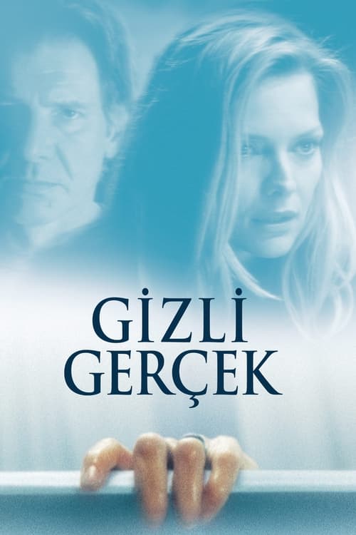 Gizli Gerçek ( What Lies Beneath )