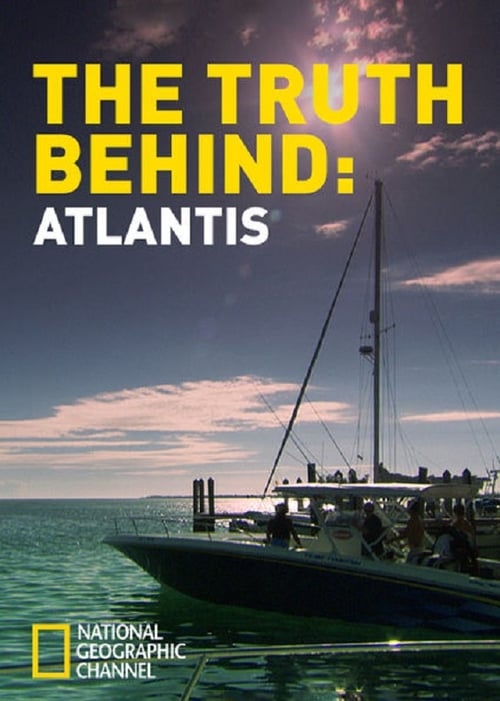 The Truth Behind: Atlantis (2011)
