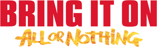 Bring It On: All or Nothing