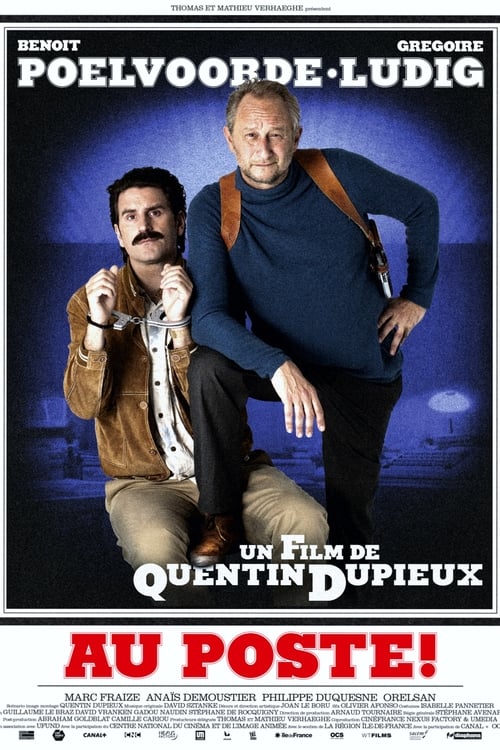 Voir ஜ Au Poste ! Film en Streaming Youwatch