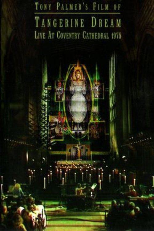 Tangerine Dream: Live at Coventry Cathedral 1975 movie poster player