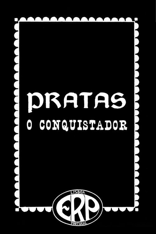Pratas, o Conquistador poster