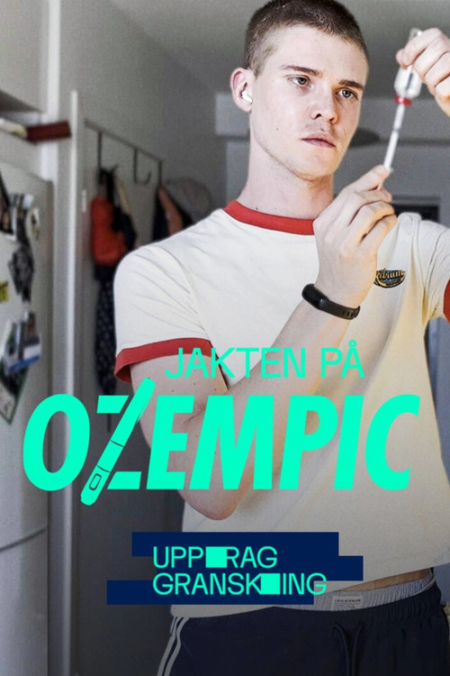 Uppdrag granskning: Jakten på Ozempic - Season 1 Poster Blur