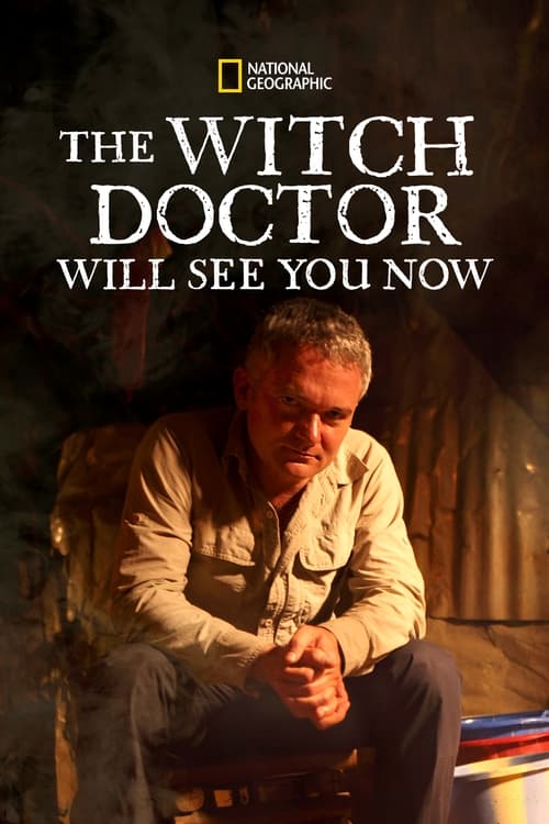 The Witch Doctor Will See You Now poster