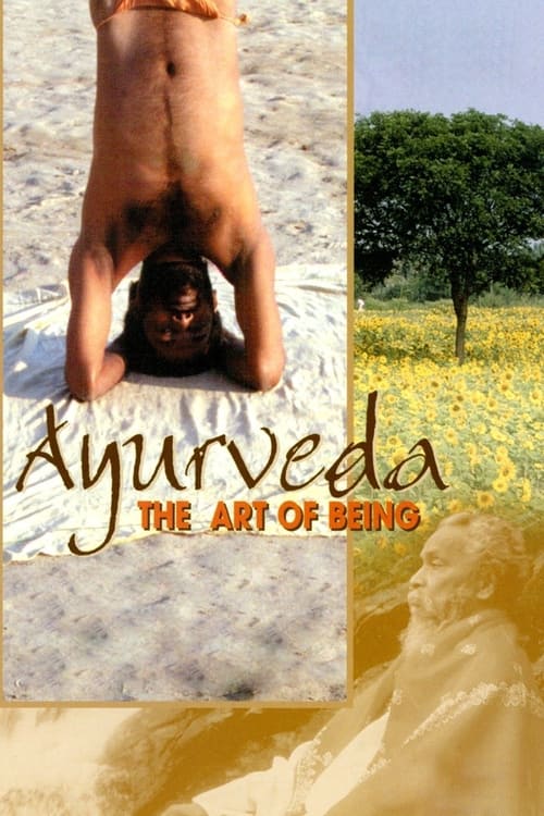 Ayurveda: Art of Being (2001) poster