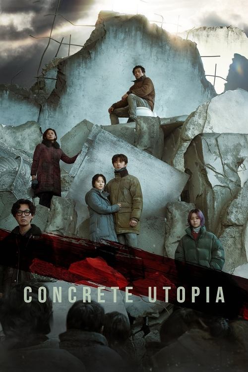 Poster image du film Concrete Utopia Concrete Utopia