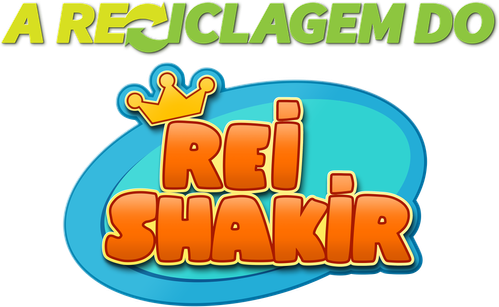 A Reciclagem do Rei Shakir